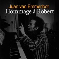 Juan van Emmerloot - Hommage á Robert 200