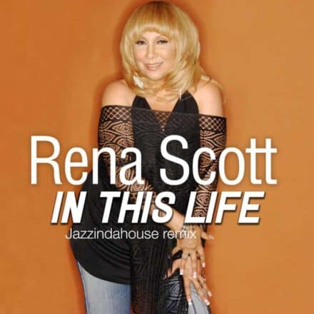Rena Scott - In This Life (Jazzindahouse Remix)