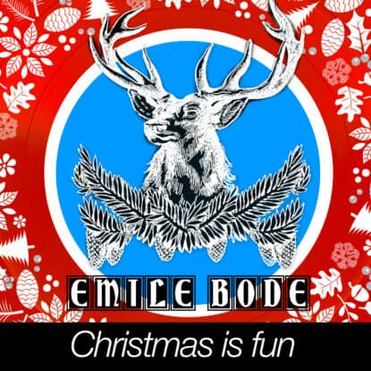 Emile Bode - Christmas is fun