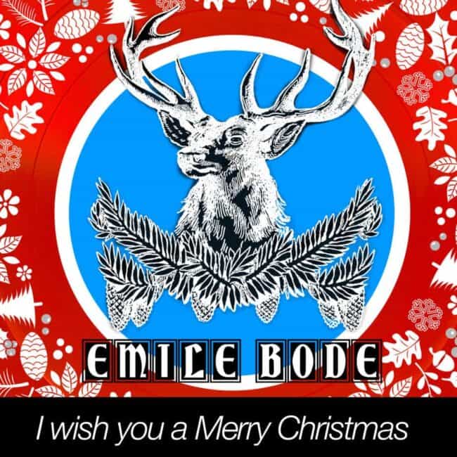 Emile Bode - I wish you a Merry Christmas