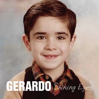 Gerardo - Shining Eyes