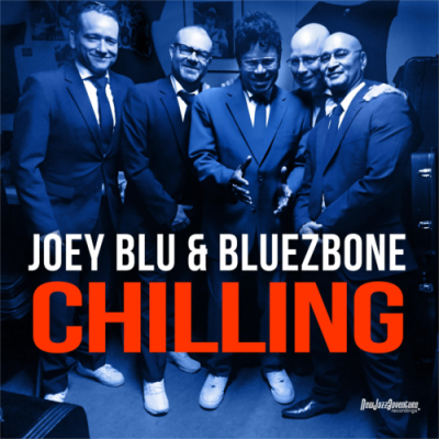 Joey Blue & BlueZbone - Chilling