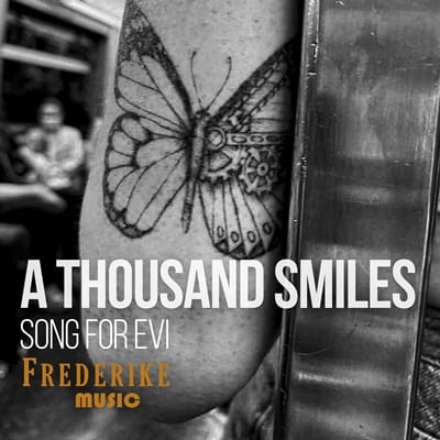 A Thousand Smiles ( Song for Evi)