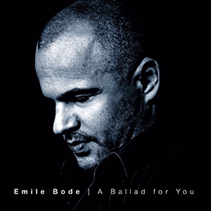 Emile Bode - A Ballad for You